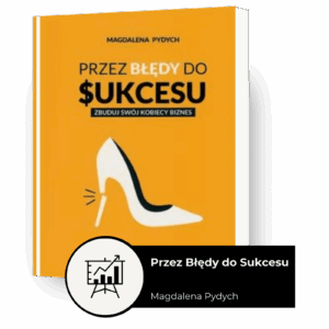 E-book "Przez błędy do sukcesu - zbuduj swój kobiecy biznes"